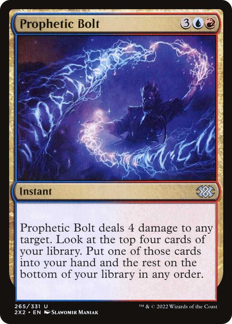 Prophetic Bolt [2X2 - 265]