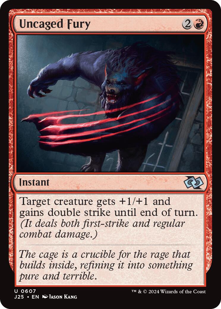 Uncaged Fury [J25 - 607]
